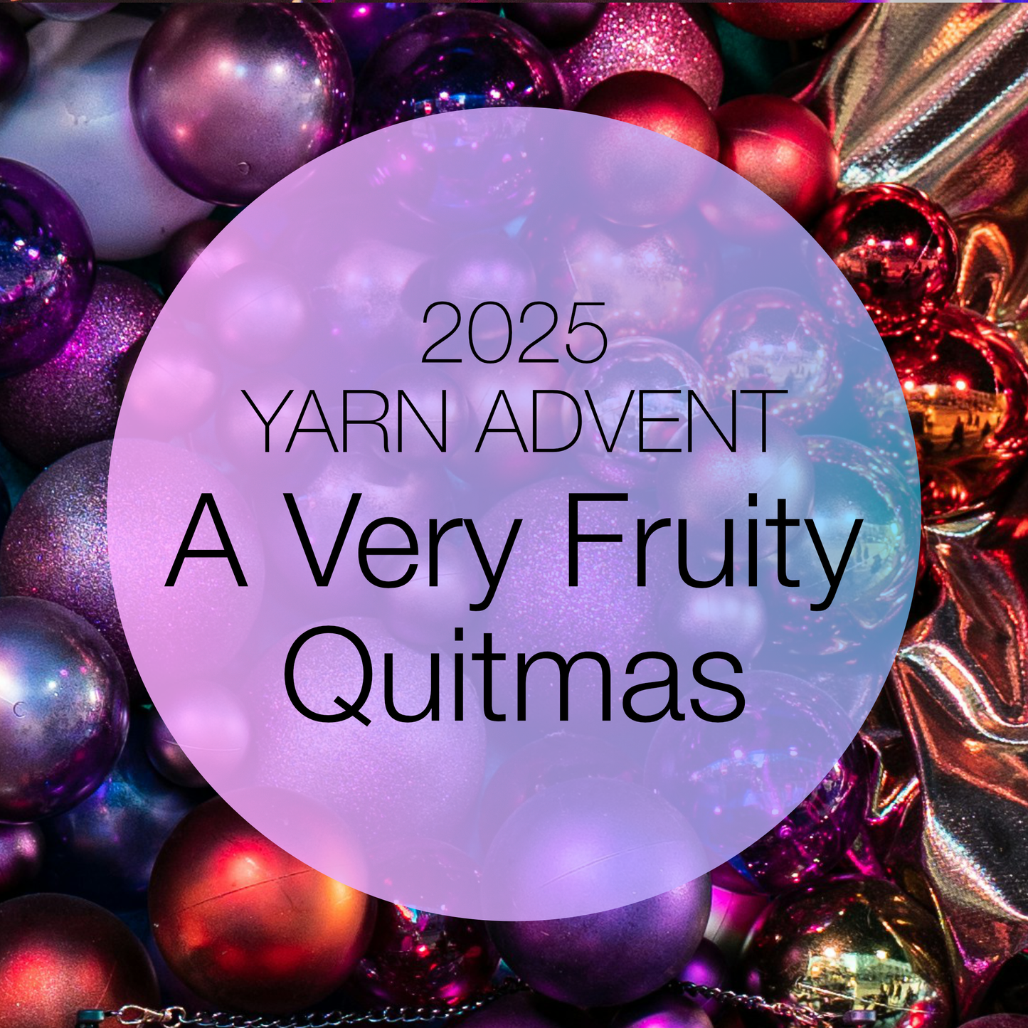 Quitter Advent 2025 - A very Fruity Quitmas