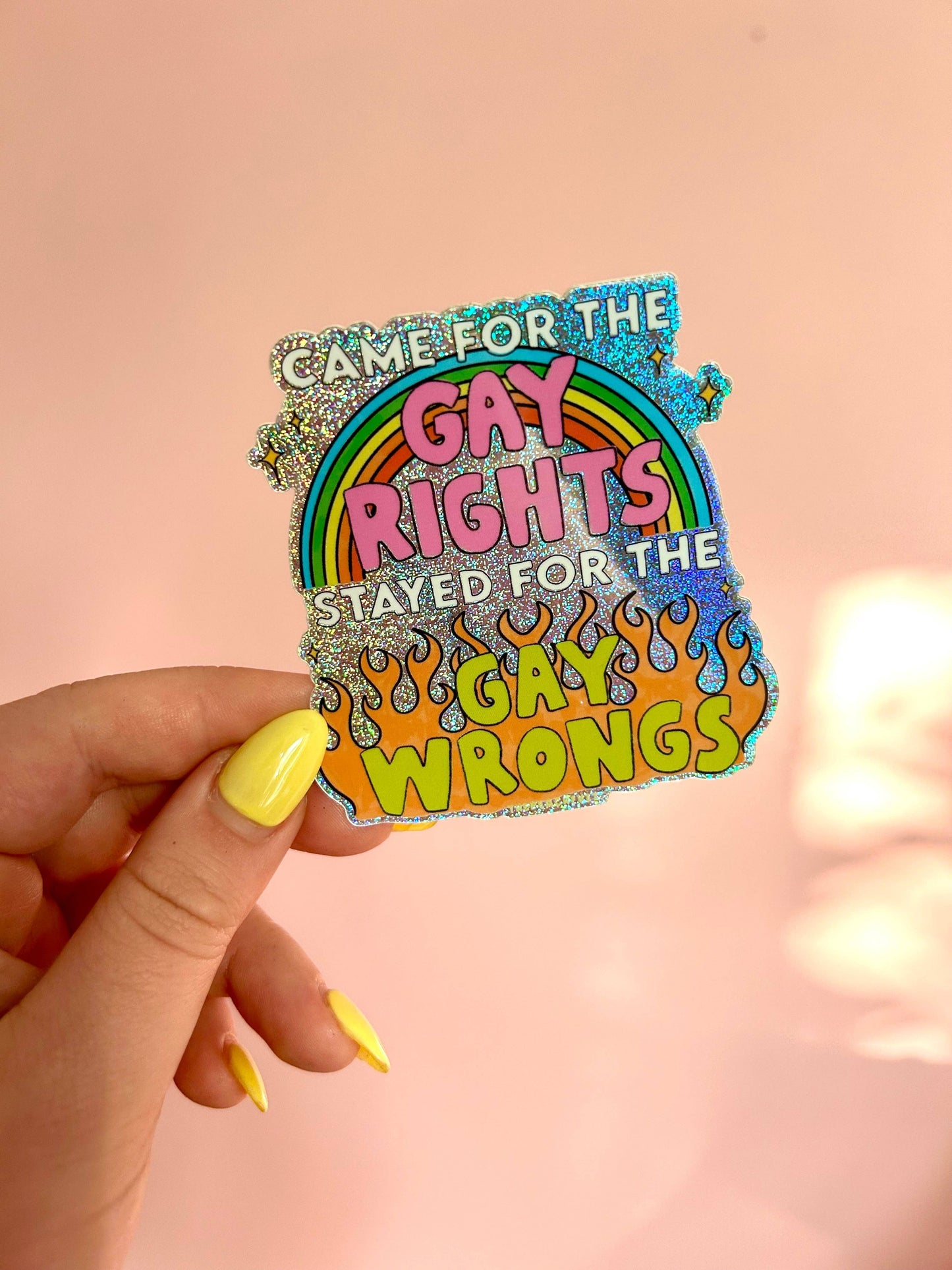 Gay Wrongs Glitter Sticker - The Peach Fuzz