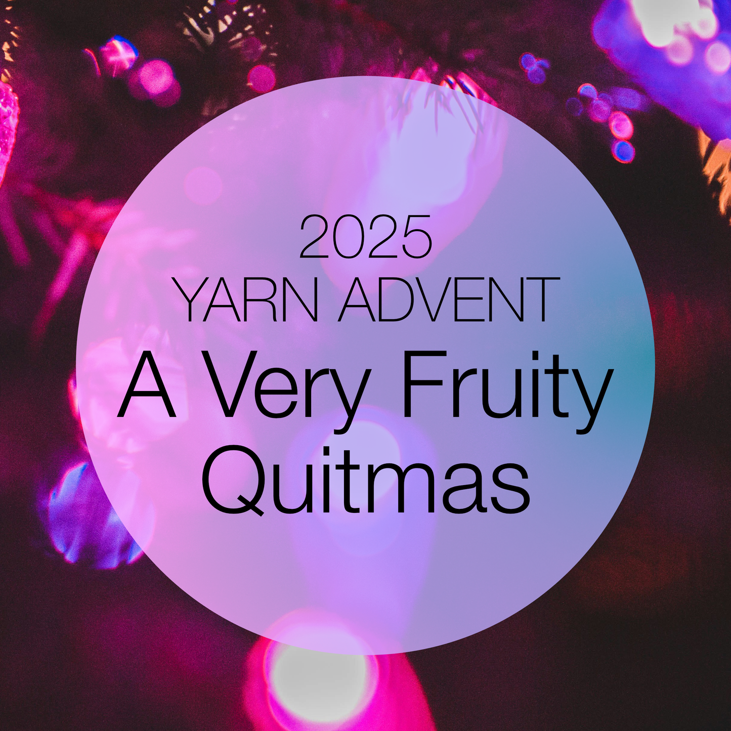 Quitter Advent 2025 - A very Fruity Quitmas