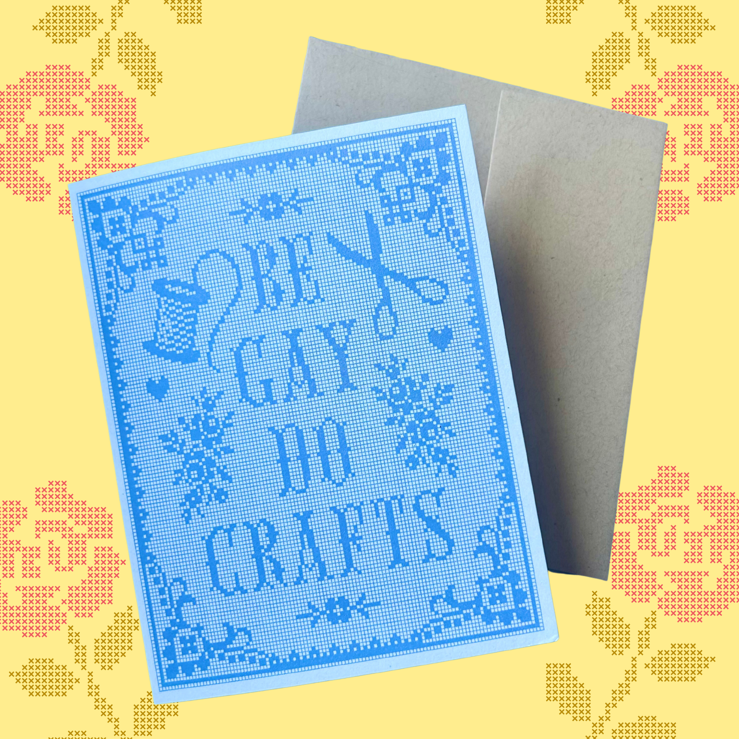 Be Gay Do Crafts Greeting Card - The Peach Fuzz